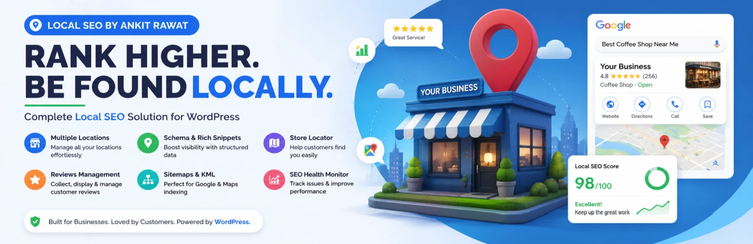 Local SEO By Ankit Rawat — WordPress Schema.org LocalBusiness structured data and multi-location architecture.